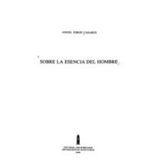 SOBRE LA ESENCIA DEL HOMBRE