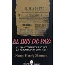 EL IRIS DE PAZ EL ESPIRITISMO Y LA MUJER