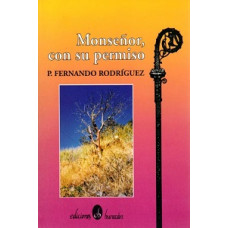 MONSENOR CON SU PERMISO-UN TESTIMONIO DE