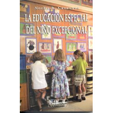 LA EDUCACION ESPECIAL DEL  NINO EXCEPCIO