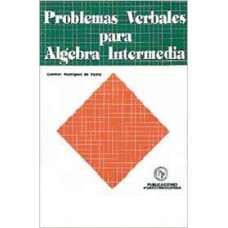 PROBLEMAS VERBALES  PARA ALGEBRA INTERMA