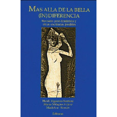 MAS ALLA DE LA BELLA (IN)DIFERENCIA