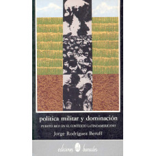 POLITICA MILITAR Y DOMINACIÓN