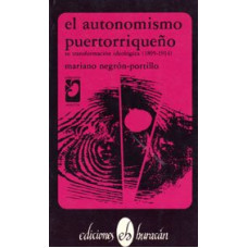 EL AUTONOMISMO PUERTORRIQUENO