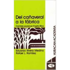 DEL CANAVERAL A LA FABRICA