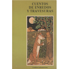 CUENTOS DE ENREDOS Y TRAVESURAS