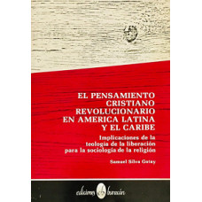 EL PENSAMIENTO CRISTIANO REVOLUCIONARIO