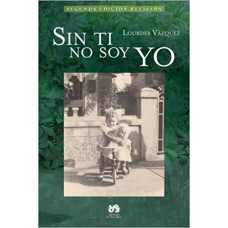 SIN TI NO SOY YO