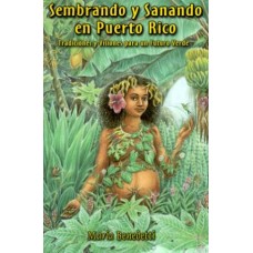 SEMBRANDO Y SANANDO EN PUERTO RICO