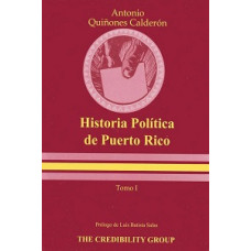 HISTORIA POLITICA DE P.R. TOMO 1 Y 2