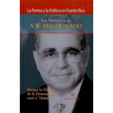 LA PRENSA Y LA POLITICA EN PUERTO RICO