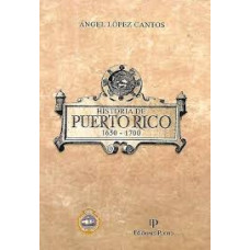 HISTORIA DE PUERTO RICO 1650-1700