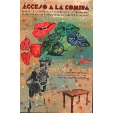 ACCESO A LA COMIDA ENTRE LA HISTORIA LA ACCESO A LA COMIDA ENTRE LA HISTORIA LA