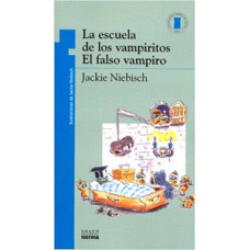 LA ESCUELA DE LOS VAMPIRITOS EL FALSO VA