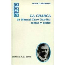 LA CHARCA DE ZENO GANDIA TEMAS Y ESTILO