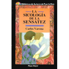 LA SICOLOGIA DE LA SENSATEZ