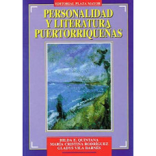 PERSONALIDAD Y LITERATURA PUERTORRIQUE