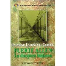FUERTE ALLEN DIASPORA HAITIANA