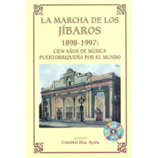 LA MARCHA DE LOS JIBAROS W/CD