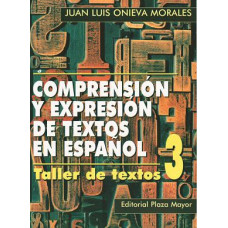 COMPRENSION Y EXPRESION DE TEXTOS 3