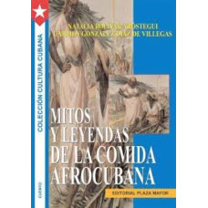 MITOS Y LEYENDAS DE LA COMIDA AFROCUBANA