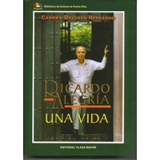 RICARDO ALEGRIA UNA VIDA