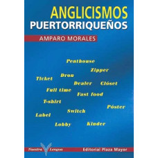 ANGLICISMOS PUERTORRIQUENOS