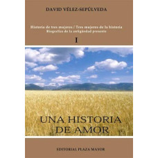UNA HISTORIA DE AMOR 1