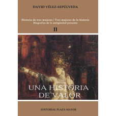 UNA HISTORIA DE VALOR