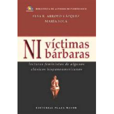 NI VICTIMAS NI BARBARAS