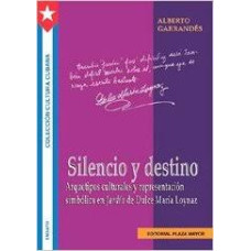 SILENCIO Y DESTINO