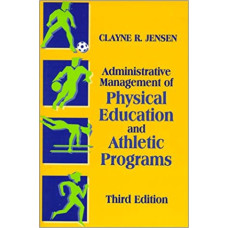 ADMINISTRATIVE MANG. PHYSICAL EDUC & ATH