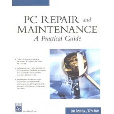 PC REPAIR AND MAINTENANCE A PRACTICAL G