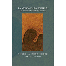 LA MOSCA EN LA BOTELLA