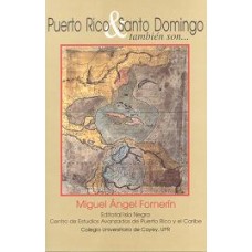 PUERTO RICO & SANTO DOMINGO SON TAMBIEN.