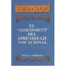 EL ASSESSMENT DEL APRENDIZAJE VOCACIONAL
