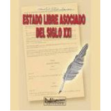 ESTADO LIBRE ASOCIADO DEL SIGLO XXI