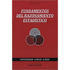 FUNDAMENTOS DEL RAZONAMIENTO ESTADISTICO