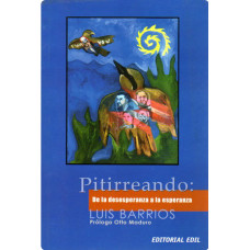 PITIRREANDO DE LA DESESPERANZA
