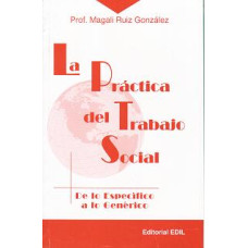 LA PRACTICA DEL TRABAJO SOCIAL