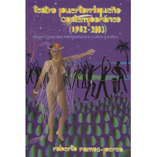 TEATRO PUERTORRIQUENO CONTEMPORANEO