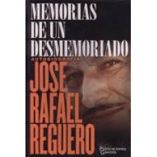 MEMORIAS DE UN DESMEMORIADO