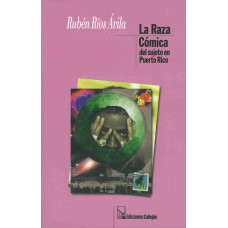 LA RAZA COMICA DEL SUJETO EN PUERTO RICO