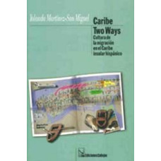 CARIBE TWO WAYS