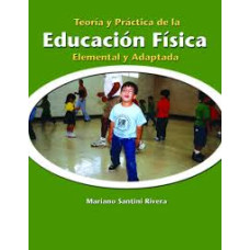 TEORIA Y PRACTICA DE LA EDUCACION FISICA