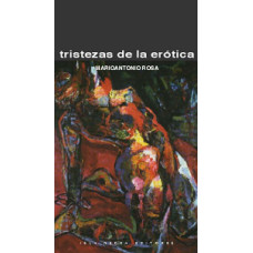 TRISTEZAS DE LA EROTICA