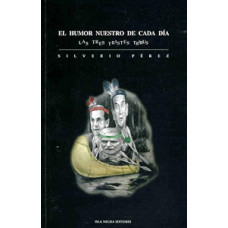 EL HUMOR NUESTRO DE CADA DIA