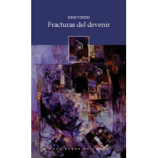 FRACTURAS DEL DEVENIR