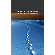 LA RUTA TRANSITADA