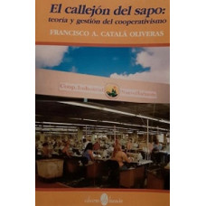 EL CALLEJON DEL SAPO: GESTION Y PRACTICA